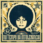 elza-soares-canta-pitty-e-isabela-moraes-no-album-postumo-feminista-‘no-tempo-da-intolerancia’