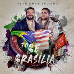 henrique-&-juliano-completam-album-gravado-ao-vivo-entre-brasilia-e-nova-york