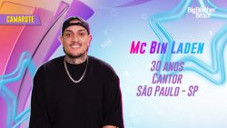 ‘bbb-24’:-mc-bin-laden-estourou-com-‘ta-tranquilo-ta-favoravel’-em-2017;-conheca