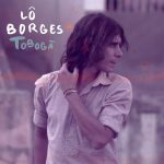 lo-borges-se-mostra-jovem,-em-foto-de-cafi,-na-capa-do-album-autoral-‘toboga’