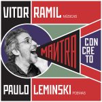 vitor-ramil-ergue-‘mantra-concreto’,-album-com-13-musicas-criadas-a-partir-de-versos-do-poeta-paulo-leminski